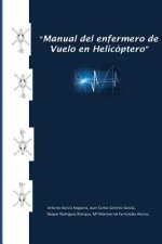 Manual del enfermero de vuelo en helicóptero