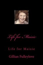 Life for Maisie