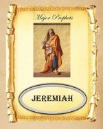 Major Prophets: Book of Jeremiah