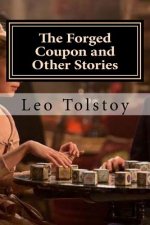 The Forged Coupon and Other Stories