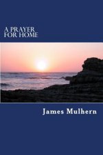 A Prayer for Home