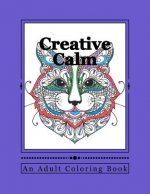 Creative Calm: A Relaxing Color Therapy Book