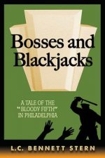 Bosses and Blackjacks: A Tale of 