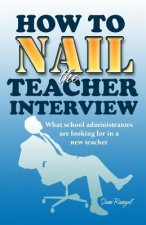 How to Nail the Teacher Interview: What School Administrators are Looking for in a New Teacher