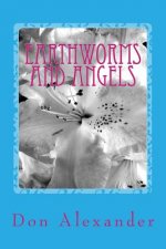 Earthworms and Angels