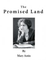 The Promised Land: The Autobiography of Mary Antin