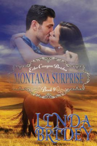 Mail Order Bride - Montana Surprise: Clean Historical Cowboy Western Romance Novel