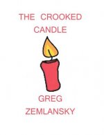 The Crooked Candle