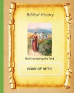 Biblical History: Book of Ruth