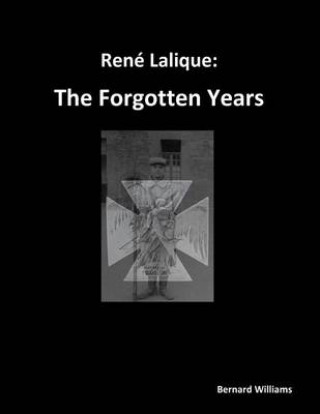 Rene Lalique: The Forgotten Years