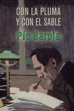Con la pluma y con el sable