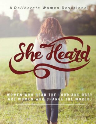 She Heard