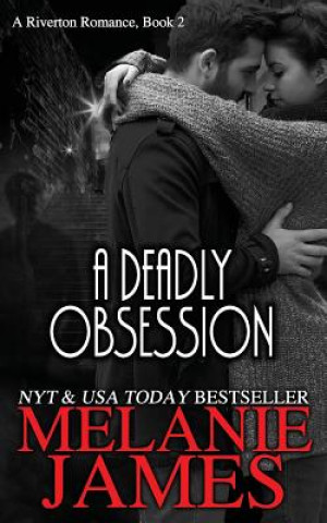 A Deadly Obesssion