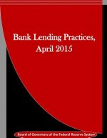 Bank Lending Practices, April 2015