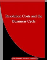 Resolution Costs and the Bussiness Cycle