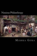 Noxious Philanthropy: The Religion of Southern Slaveholders, 1840 - 1865