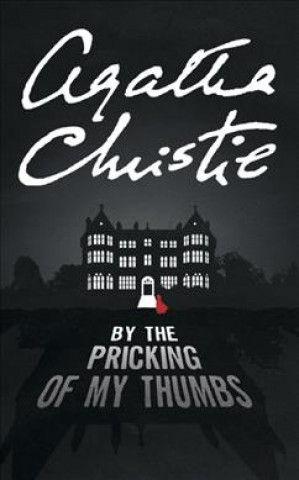 By the Pricking of My Thumbs (Agatha Christie)(Miękka)