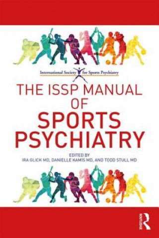 ISSP Manual of Sports Psychiatry