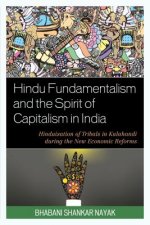 Hindu Fundamentalism and the Spirit of Capitalism in India