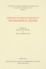 Hispanic Studies in Honor of Nicholson B. Adams