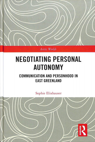 Negotiating Personal Autonomy