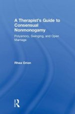 Therapist's Guide to Consensual Nonmonogamy