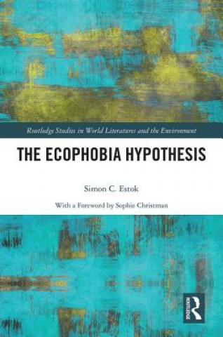 Ecophobia Hypothesis