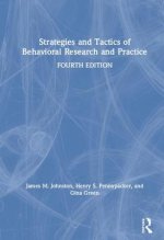 Strategies and Tactics of Behavioral Research and Practice