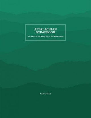 Appalachian Scrapbook