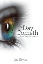 Day Cometh