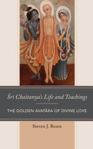 Sri Chaitanya's Life and Teachings
