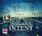 Insidious Intent: Tony Hill and Carol Jordan Series, Book 10