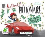 Accidental Billionaire