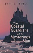 Coastal Guardians and the Mysterious Man