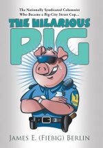 Hilarious Pig