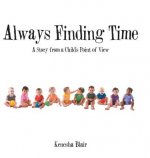 Always Finding Time