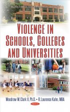 Violence in Schools, Colleges & Universities