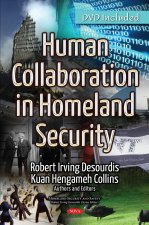 Human Collaboration in Homeland Security