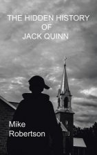 Hidden History of Jack Quinn