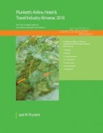 Plunkett's Airline, Hotel & Travel Industry Almanac 2018