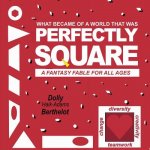 Perfectly Square