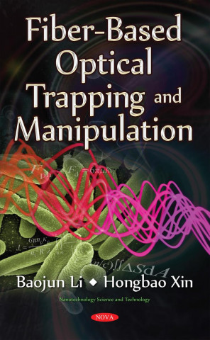 Fiber-Based Optical Trapping & Manipulation
