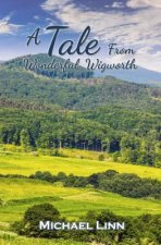 Tale From Wonderful Wigworth