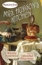 Memoirs from Mr's Hudson's Kitchen