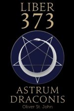 Liber 373 Astrum Draconis