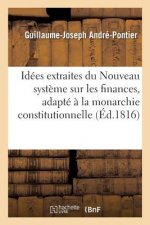Quelques Idees Extraites d'Un Ouvrage Manuscrit Intitule