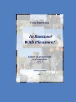 IN RUSSIAN? WITH PLEASURE! - CAHIER DE G