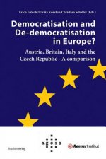Democratisation and de-Democratisation in Europe?