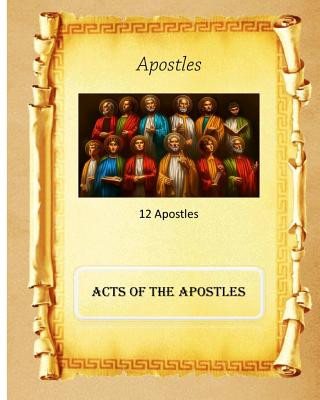 Apostles: Acts of the Apostles