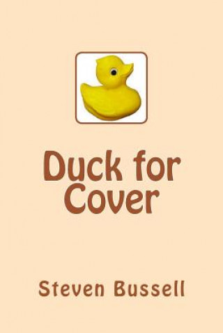 Duck for Cover
